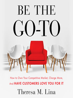 cover image of Be the Go-To